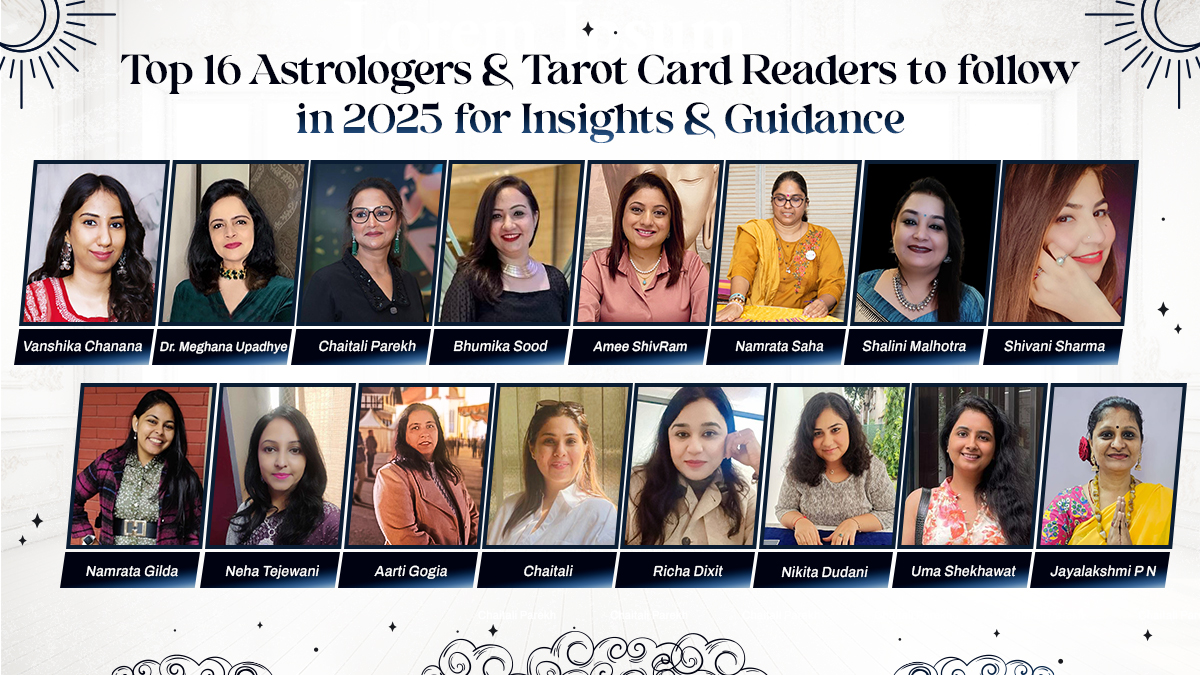  Top 16 Renowned Astrologers & Tarot Card Readers to Follow in 2025 for Expert Insights & Guidance